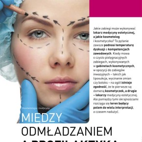 Lekarz medycyny estetycznej a kosmetolog – podział kompetencji Lekarz medycyny estetycznej a kosmetolog – podział kompetencji